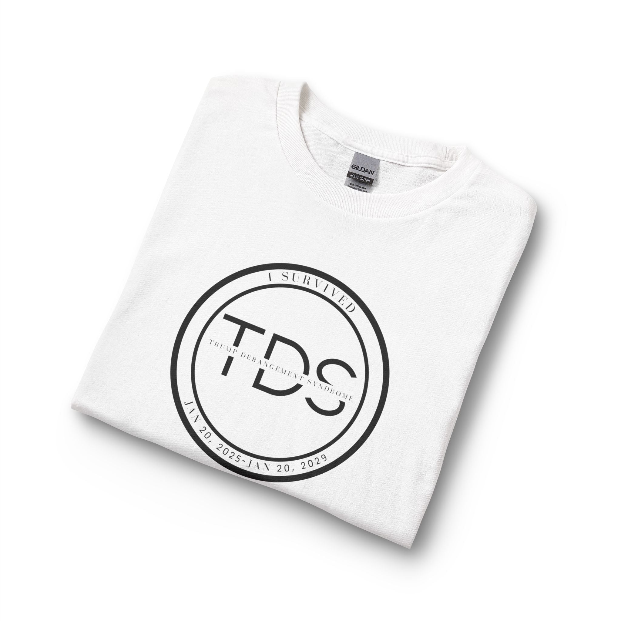 I Survived TDS Shirt, Funny Political Long Sleeve, Trump Derangement Syndrome Survivor Tee, Sarcastic Anti-Drama Gift for Men & Women
