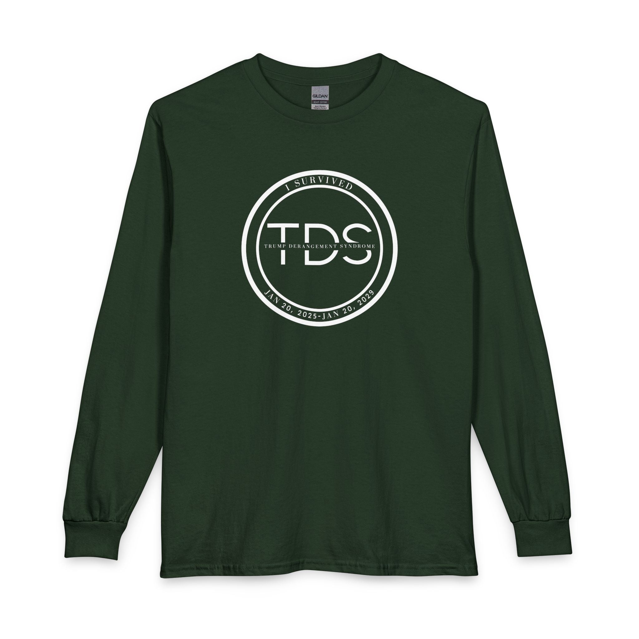 I Survived TDS Shirt, Funny Political Long Sleeve, Trump Derangement Syndrome Survivor Tee, Sarcastic Anti-Drama Gift for Men & Women