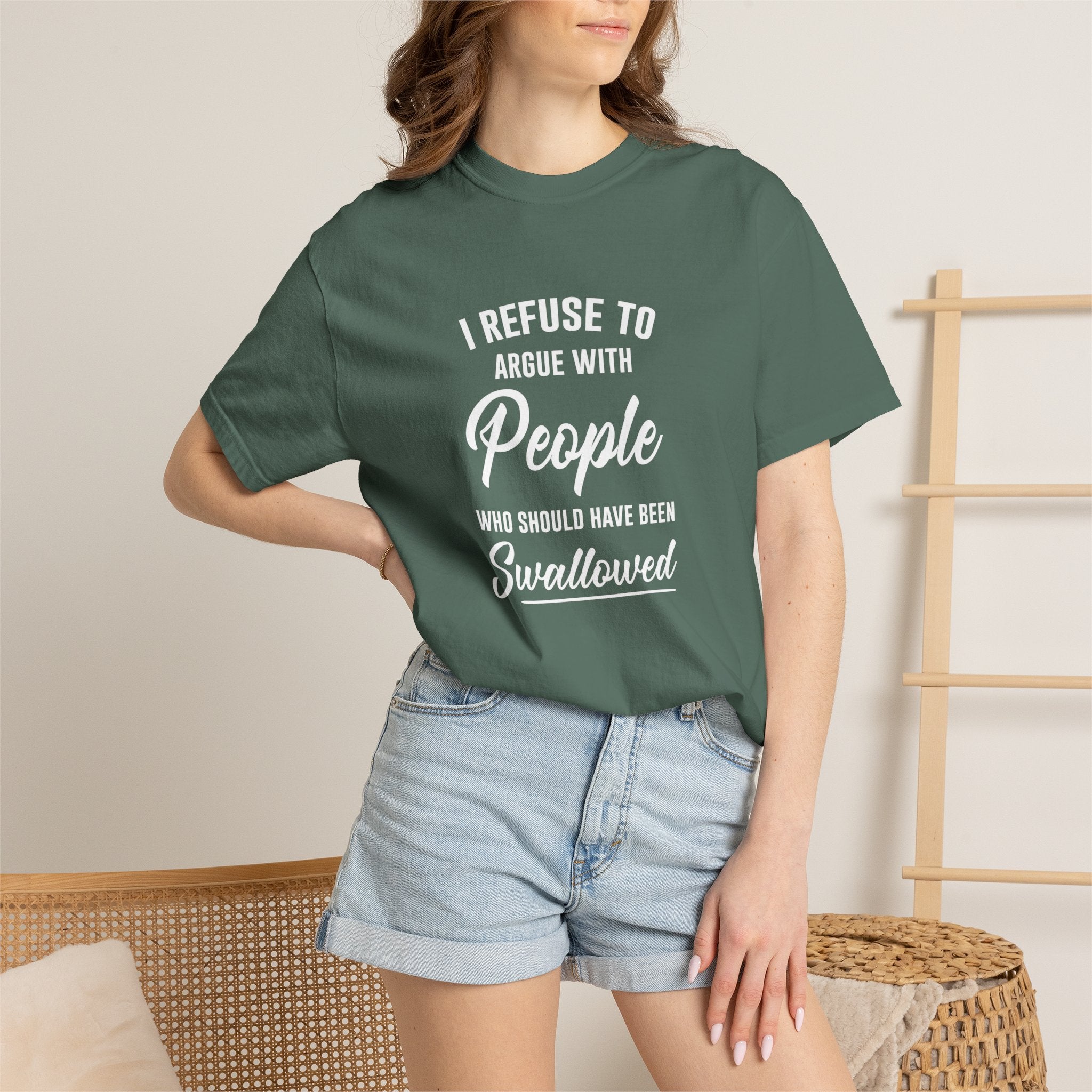 Funny Sarcastic Shirt, I Refuse To Argue With People Shirt, Adult Humor Tee, Rude Humor Shirt, Funny Saying Comfort Colors T-Shirt