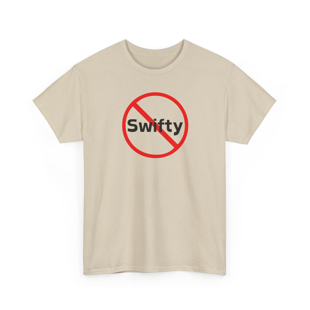 Swifty Anti Groupie Unisex Heavy Cotton Tee - Swifty Singer Anti-Woke Shirt, Non Groupie, Football fan Gift, Real American