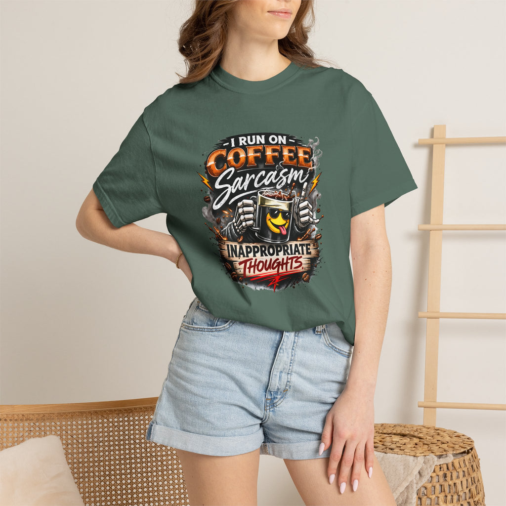 I Run On Coffee Sarcasm & Inappropriate Thoughts Shirt, Funny Coffee Lover T-Shirt, Sarcastic Graphic Tee, Comfort Colors 1717 Unisex