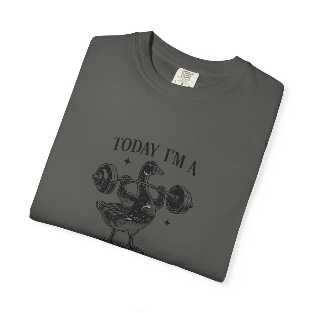 Today Im A Serious Goose Shirt, Funny Goose Graphic Tee, Sarcastic Animal Shirt, Weightlifting Goose T-Shirt, Comfort Colors Unisex Tee