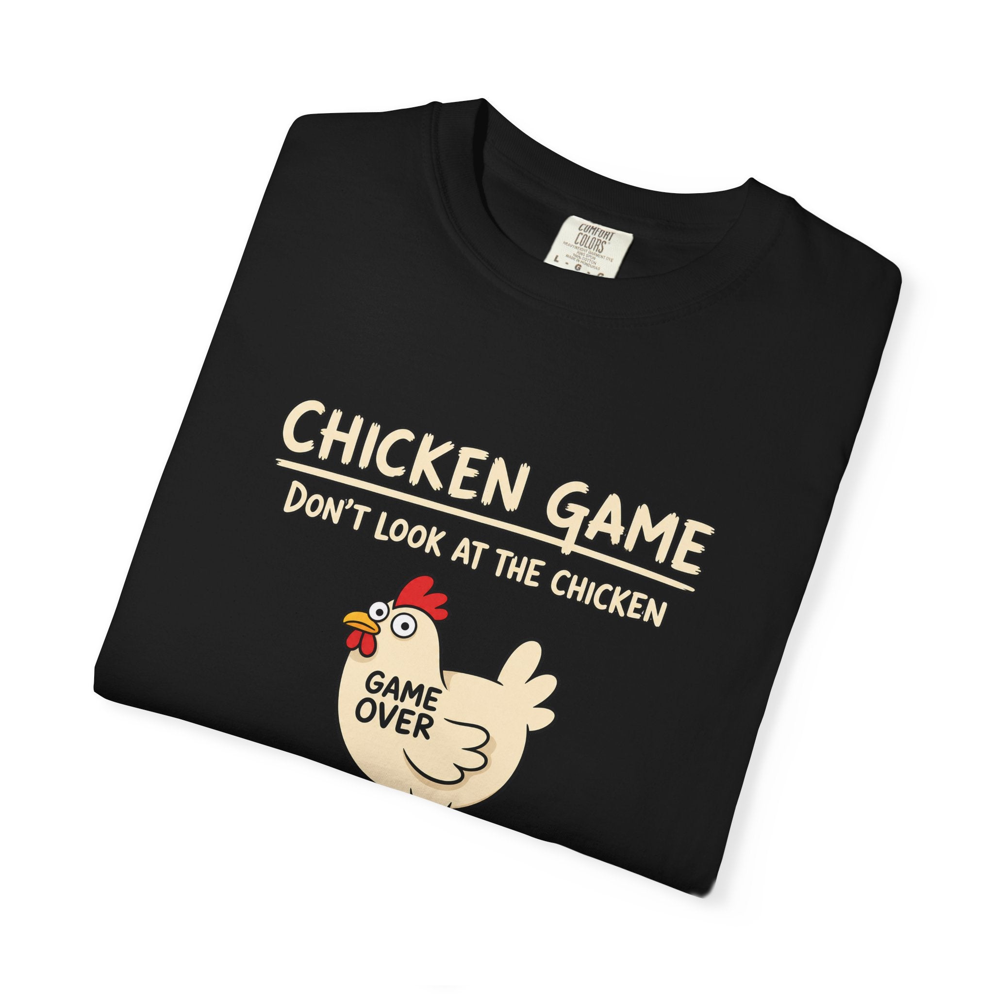 Chicken Game Shirt, Funny Game Night Shirt, Don't Look at the Chicken Tee, Game Over Chicken Shirt, Funny Party Shirt, Comfort Colors Tee