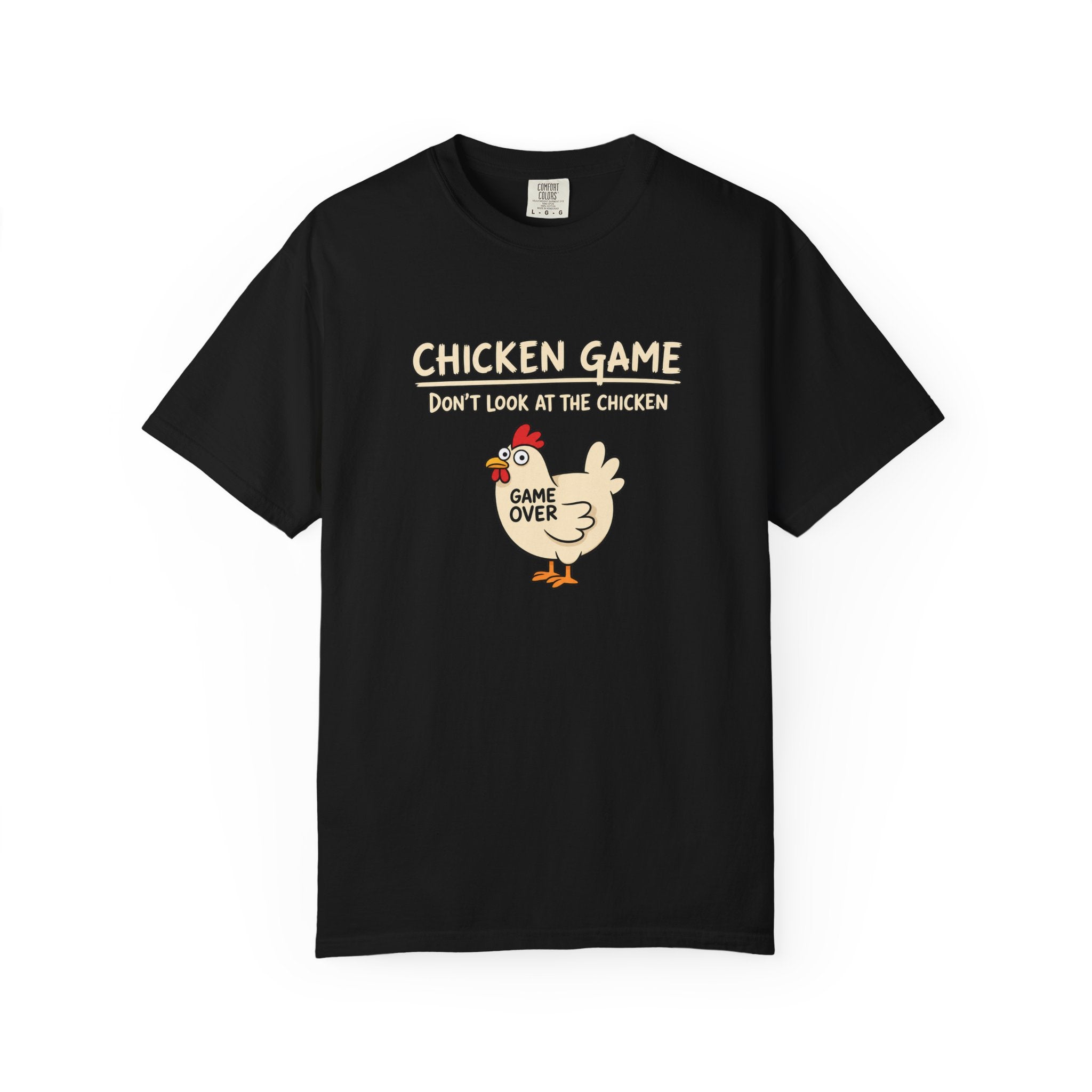 Chicken Game Shirt, Funny Game Night Shirt, Don't Look at the Chicken Tee, Game Over Chicken Shirt, Funny Party Shirt, Comfort Colors Tee
