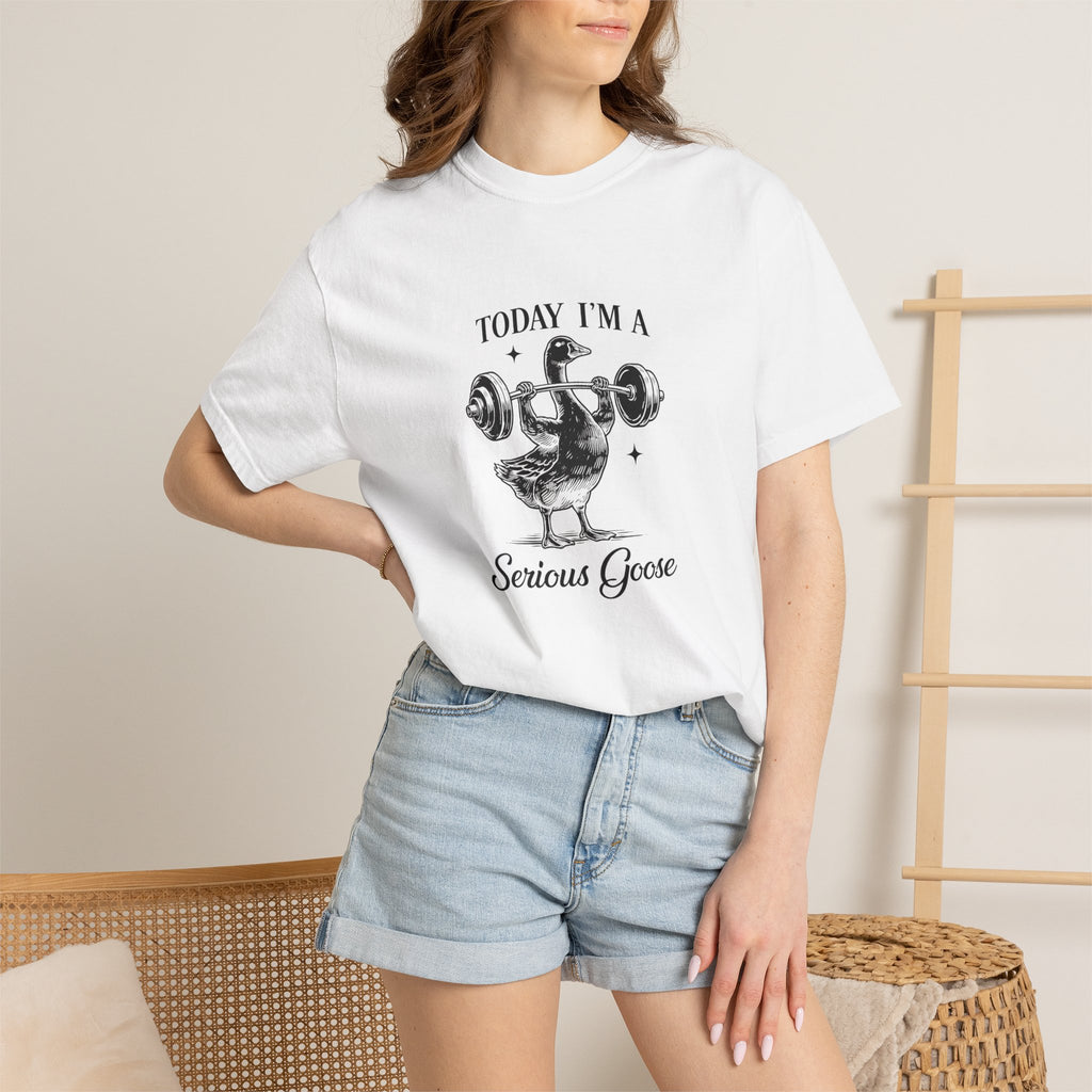 Today Im A Serious Goose Shirt, Funny Goose Graphic Tee, Sarcastic Animal Shirt, Weightlifting Goose T-Shirt, Comfort Colors Unisex Tee