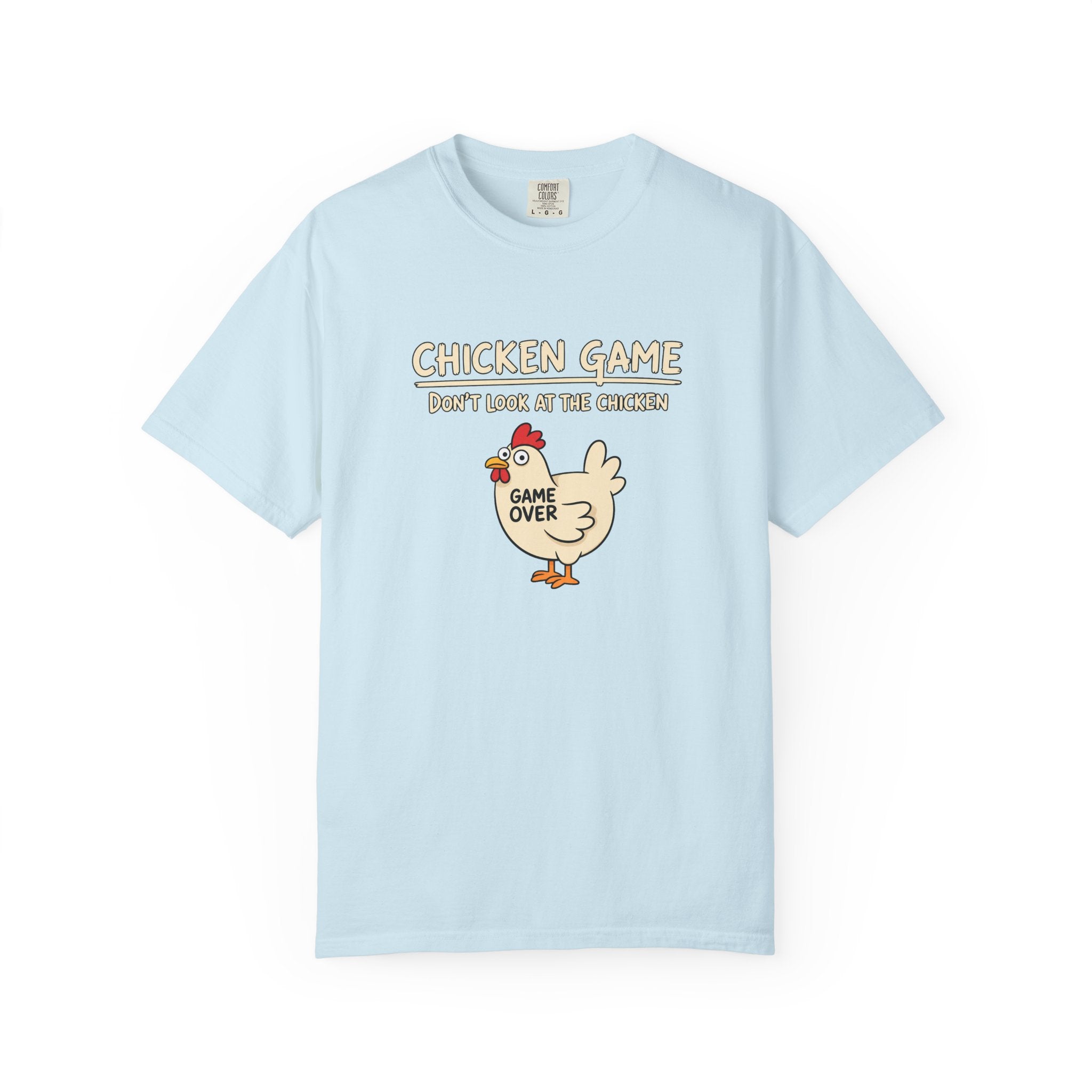 Chicken Game Shirt, Funny Game Night Shirt, Don't Look at the Chicken Tee, Game Over Chicken Shirt, Funny Party Shirt, Comfort Colors Tee